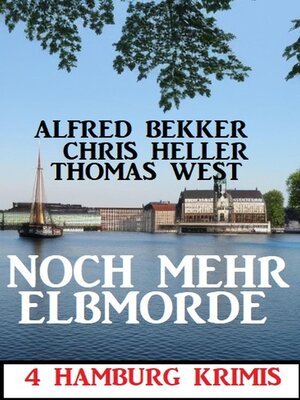 Noch mehr Elbmorde - ebook